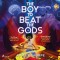 The Boy to Beat the Gods (EN)