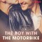 The Boy with the Motorbike (EN)