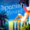 The Spanish House: Escape to sunny Spain with this absolutely gorgeous and unputdownable summer roma