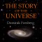 The Story of the Universe