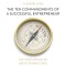 The ten commandments of a successful entrepreneur (EN)