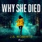 Why She Died (EN)