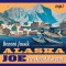 Alaska Joe