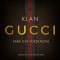 Klan Gucci