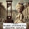 Marie Antoinetta - zlatá léta před revolucí