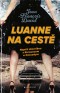 LuAnne na cestě