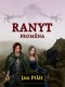 Ranyt: Proměna