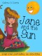 Jane and the Sun