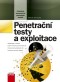 Penetrační testy a exploitace