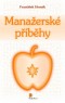 Manažerské příběhy