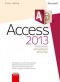 Microsoft Access 2013 Podrobná uživatelská příručka