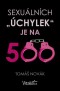 Sexuálních úchylek je na 500