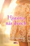 História nás dvoch