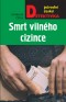 Smrt vilného cizince