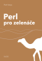 Perl pro zelenáče