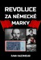 Revoluce za německé marky