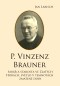 P. Vinzenz BRAUNER