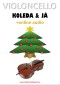 Violoncello, koleda & já (+online audio)