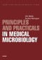 Principles and Practicals in Medical Microbiology