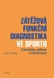 Zátěžová funkční diagnostika ve sportu