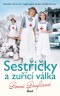 Sestřičky a zuřící válka