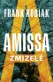 Amissa: Zmizelé