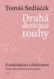 Druhá derivace touhy III.