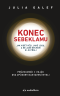 Konec sebeklamu