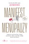 Manifest menopauzy