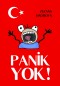 Panik yok!