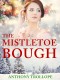 The Mistletoe Bough