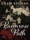 The Primrose Path