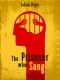 The Prisoner who Sang