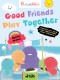 Rainbow Chicks - Social Skills - Good Friends Play Together