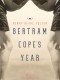 Bertram Cope's Year