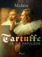 Tartuffe, or The Hypocrite