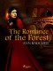 The Romance of the Forest