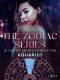 The Zodiac Series: 10 Erotic Short Stories for Aquarius