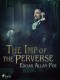 The Imp of the Perverse