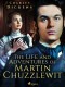 The Life and Adventures of Martin Chuzzlewit