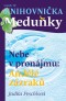 Nebe v pronájmu: Andělé zázraků