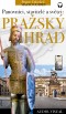 Pražský hrad - příběhy králů, stavitelů a světců. (+audio)