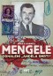 Mengele: Odhalení Anděla smrti